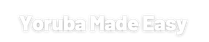 yoruba made easy logo transparent